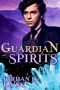 [Spirits 03] • Guardian Spirits